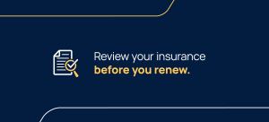 Review before you renew